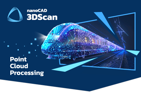 nanoCAD 3DScan Launched