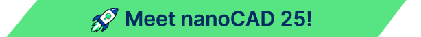 Meet nanoCAD 25